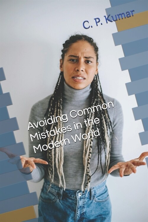 Avoiding Common Mistakes in the Modern World (Paperback)
