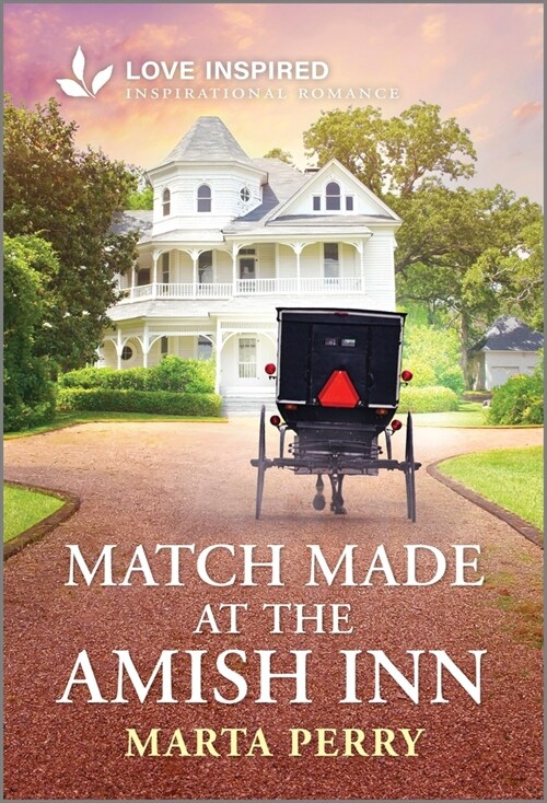 Match Made at the Amish Inn: An Uplifting Inspirational Romance (Mass Market Paperback, Original)