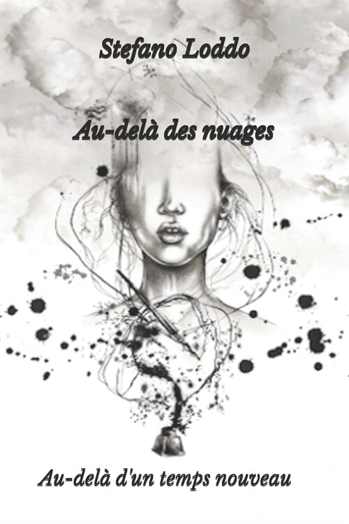 Au-del?des nuages Au-del?dun temps nouveau (Paperback)