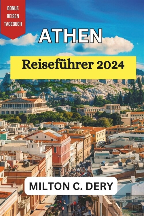 ATHEN Reisef?rer 2024 (Paperback)