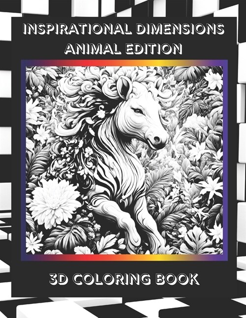 Inspirational Dimensions Animal Edition: 3D Coloring Book (Paperback)