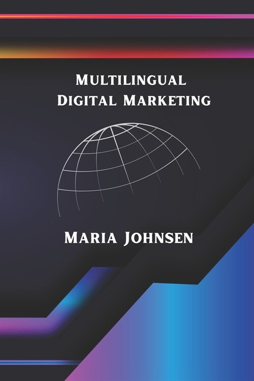 Multilingual Digital Marketing (Paperback)