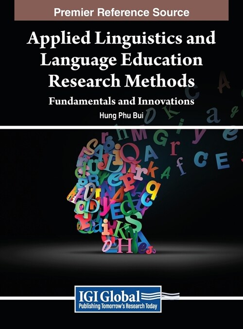 Applied Linguistics and Language Education Research Methods: Fundamentals and Innovations (Hardcover)