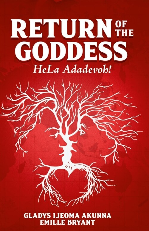 HELA Adadevoh: Return of the Goddess (Paperback)