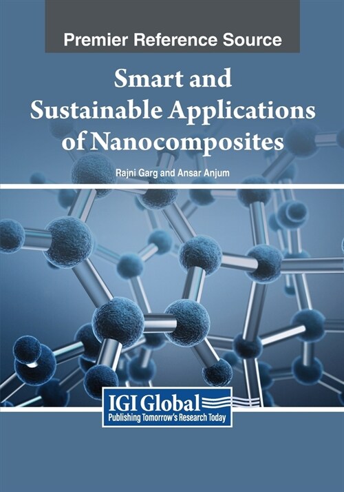 Smart and Sustainable Applications of Nanocomposites (Paperback)