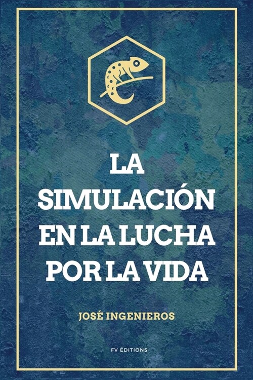 La simulaci? en la lucha por la vida: Letra Grande (Paperback)