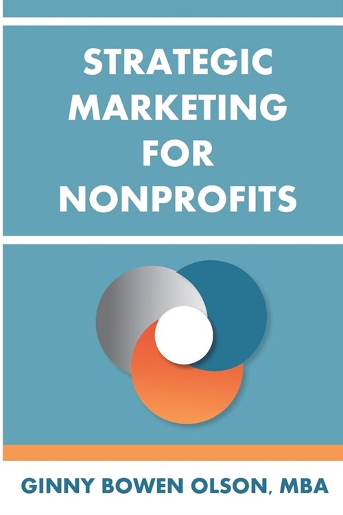 Strategic Marketing for Nonprofits (Paperback)