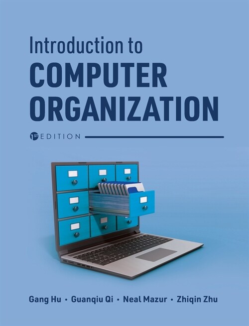 Introduction to Computer Organization (Hardcover)