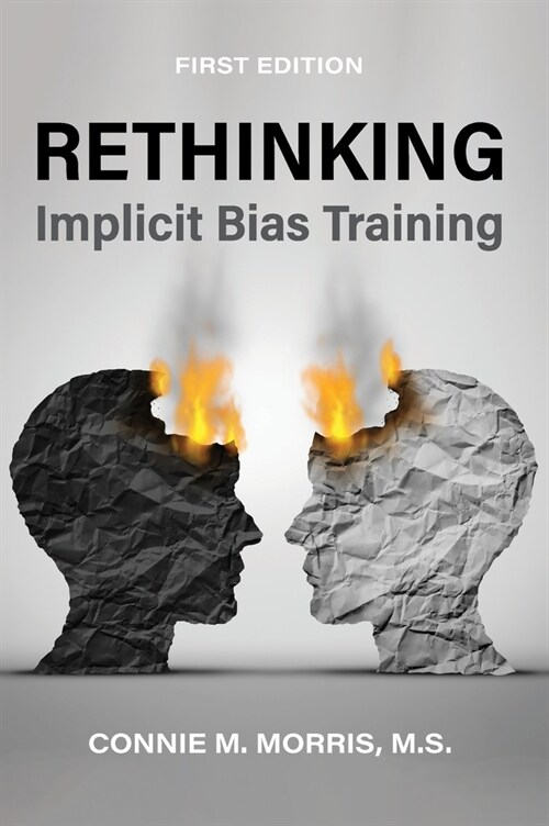 Rethinking Implicit Bias Training (Hardcover)