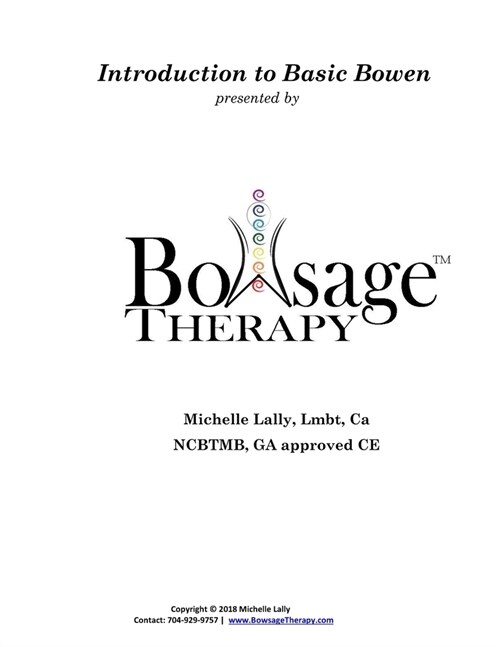 Intro to Bowen Therapy: Introduction to Bowen Therapy (Paperback)