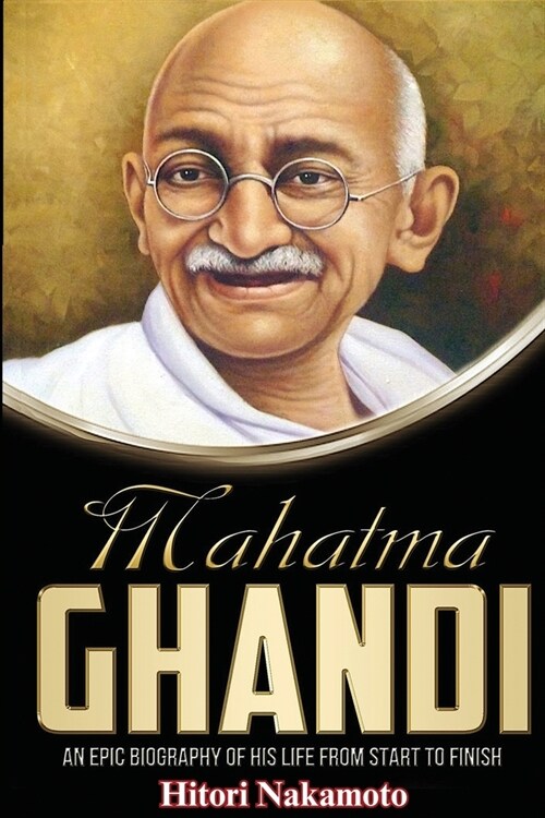 Mahatma Gandhi (Paperback)