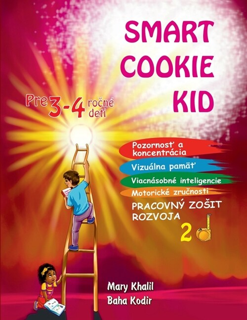 Smart Cookie Kid pre 3-4 ročn?deti Pracovn?zosit rozvoja 2D (Paperback)