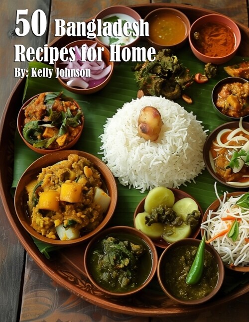 50 Bangladesh Recipes for Home (Paperback)