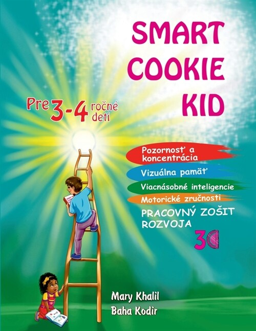 Smart Cookie Kid pre 3-4 ročn?deti Pracovn?zosit rozvoja 3C (Paperback)