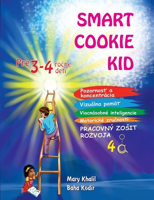 Smart Cookie Kid pre 3-4 ročn?deti Pracovn?zosit rozvoja 4A (Paperback)