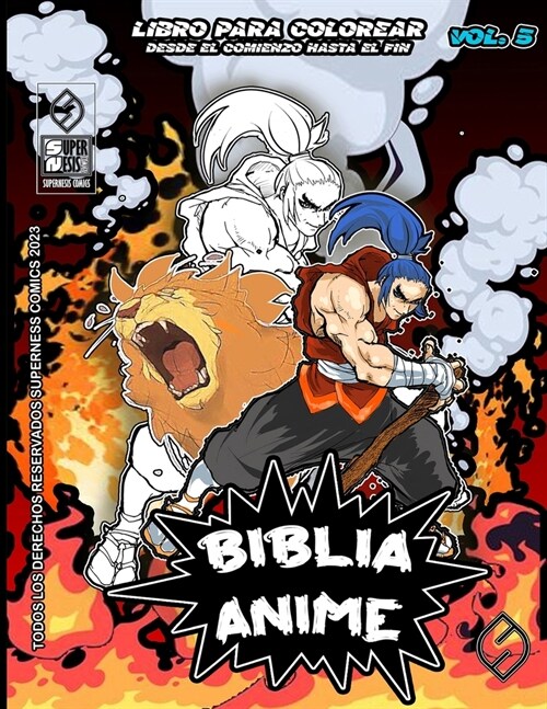 Biblia Anime Desde El Inicio Hasta El Final Vol 5: Libro Para Colorear (Paperback)