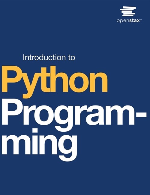 Introduction to Python Programming (Paperback)