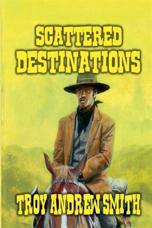 Scattered Destinations (Paperback)