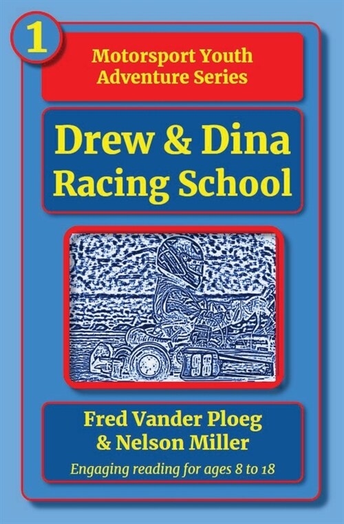 Drew & Dina: Racing School (Paperback)