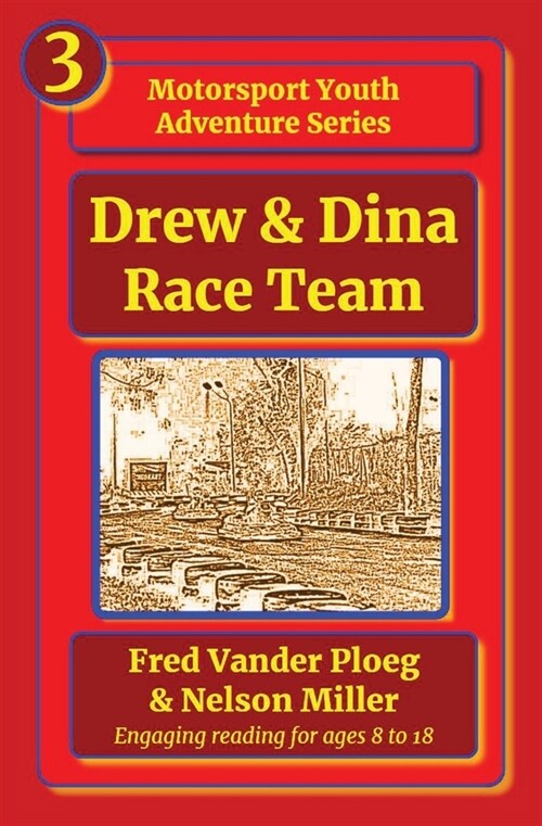 Drew & Dina: Race Team (Paperback)