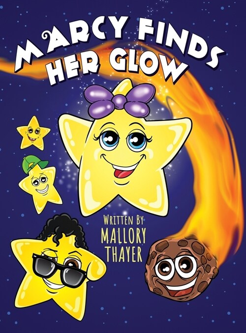 Marcy Finds Her Glow (Hardcover)