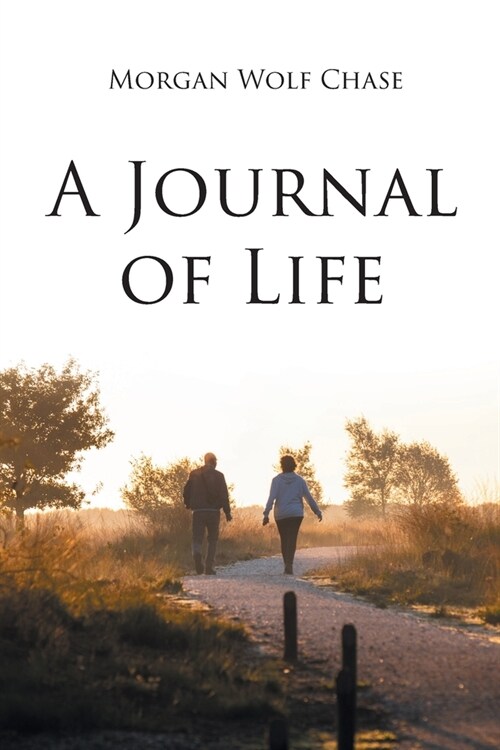 A Journal of Life (Paperback)