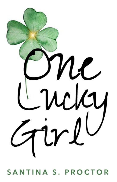 One Lucky Girl (Paperback)