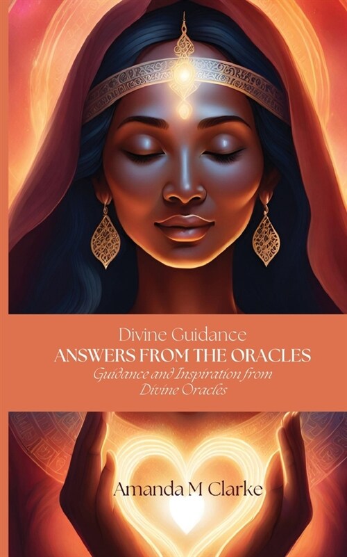 Answers from the Oracles: Guidance and Inspiration from Divine Oracles (Paperback)