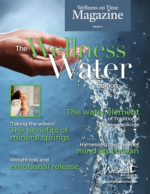Wellness on Time Magazine: Wellness Water Edition (Paperback)