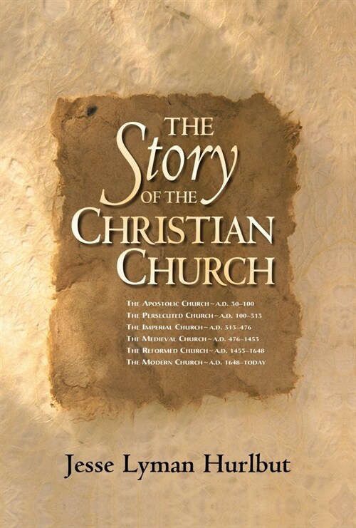 The Story of the Christian Church (Paperback)