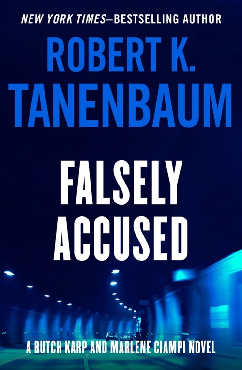 Falsely Accused: Volume 8 (Paperback)