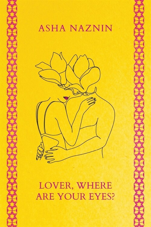 Lover, Where Are Your Eyes? (Paperback)