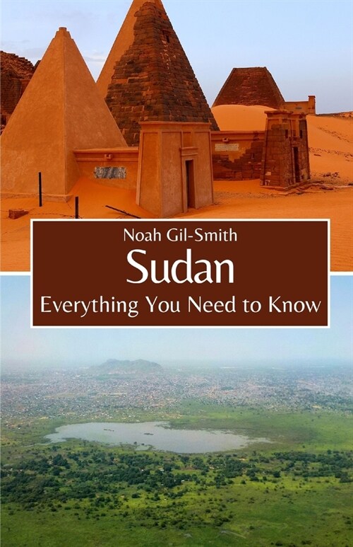 Sudan: Everything You Need to Know (Paperback)