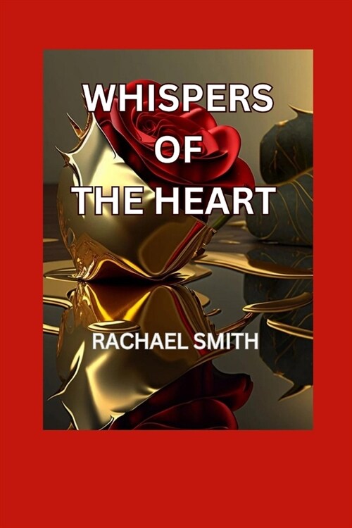 Whispers of the Heart Novel (Paperback)