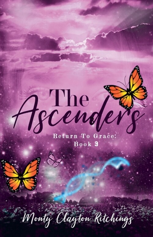 The Ascenders Return To Grace Book 3 (Paperback)
