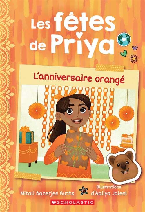 Les F?es de Priya: N˚ 1 - lAnniversaire Orang? (Paperback)