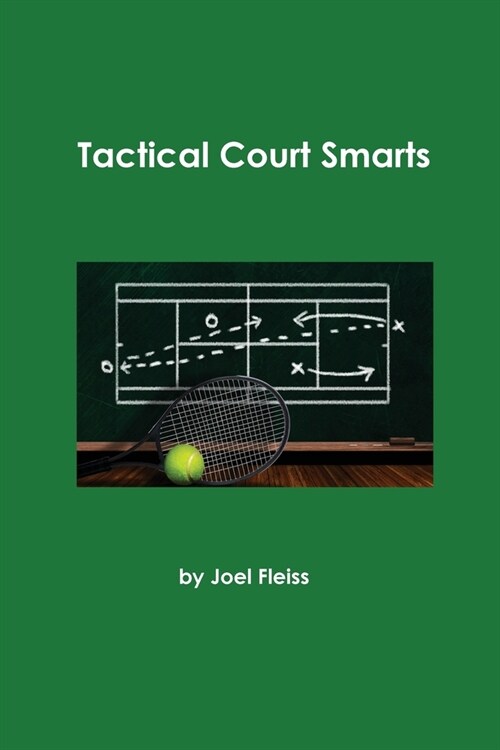 Tactical Court Smarts (Paperback)