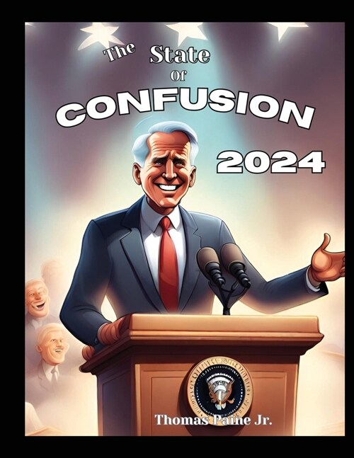 The State Of Confusion 2024 (Paperback)
