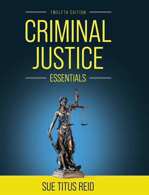 Criminal Justice Essentials (Hardcover, 12)