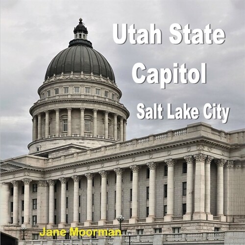 Utah State Capitol (Paperback)