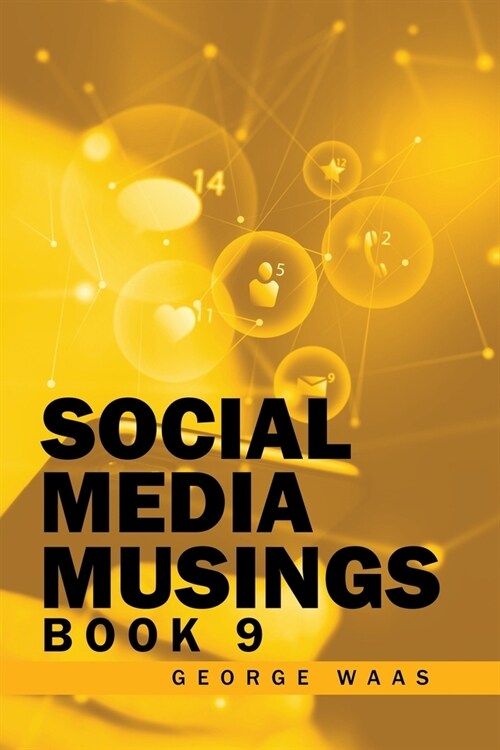 Social Media Musings: Book 9 (Paperback)