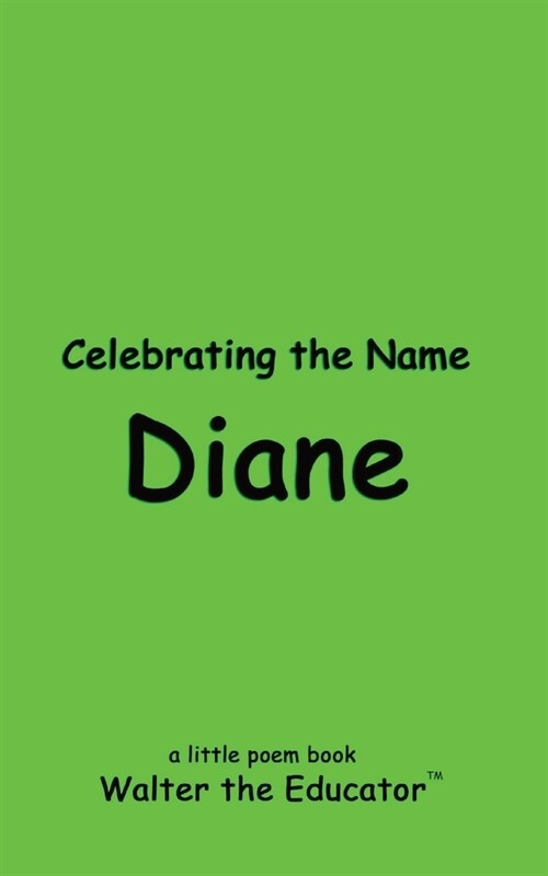 Celebrating the Name Diane (Paperback)