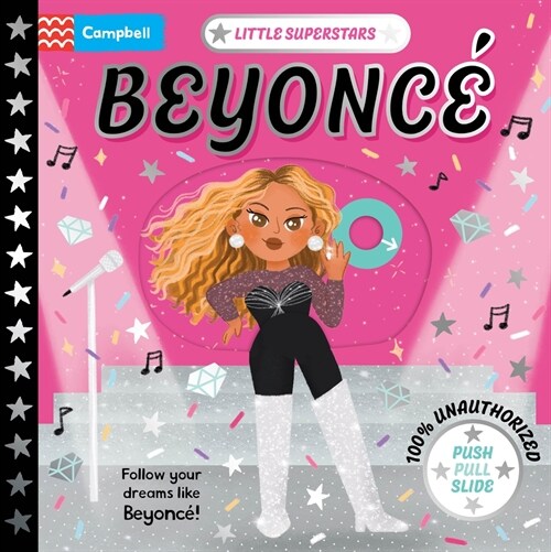 Little Superstars: Beyonc? A Push, Pull, Slide Book (Board Books)
