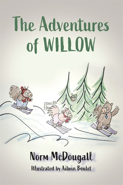 The Adventures of Willow (Paperback)