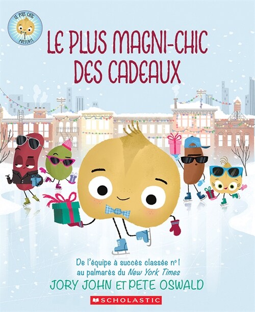 Le Pois Chic Pr?ente: Le Plus Magni-Chic Des Cadeaux (Paperback)