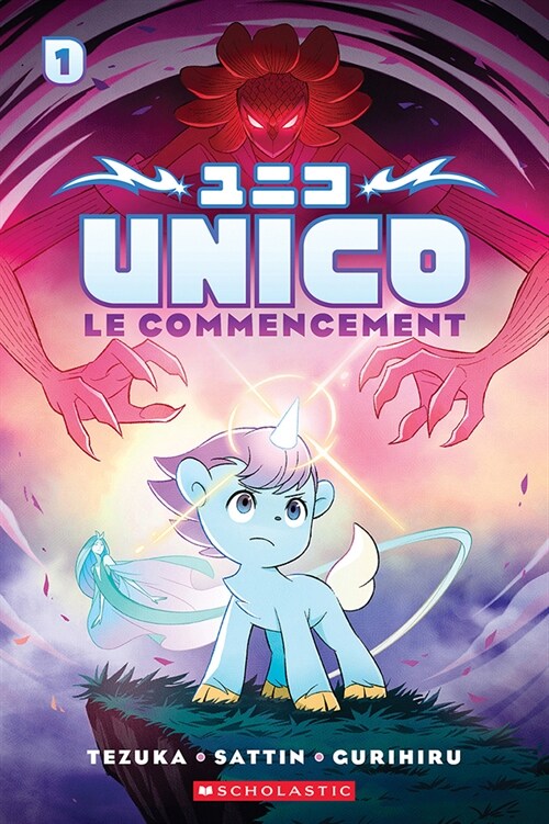 Unico: N˚ 1 - Le Commencement (Paperback)