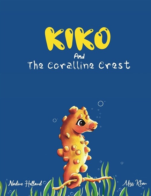 Kiko and the Coralline Crest (Paperback)