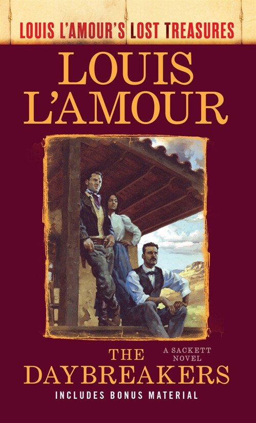 The Daybreakers: Louis lAmours Lost Treasures (Library Binding)