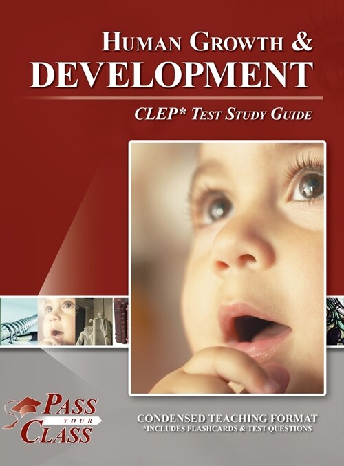 Human Growth and Development CLEP Test Study Guide (Hardcover)