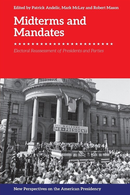 Midterms and Mandates (Paperback)